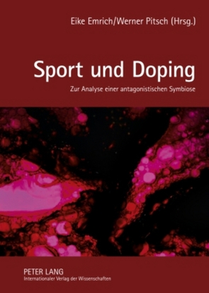 Sport und Doping von Emrich,  Eike, Pitsch,  Werner
