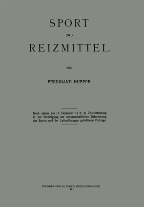 Sport und Reizmittel von Hueppe,  Ferdinand
