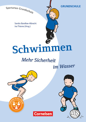Sportarten Grundschule – Kompakte Unterrichtsreihen Klasse 1-4 von Bandlow-Albrecht,  Sandra, Thieme,  Ina