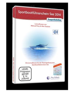 Sportbootführerschein See 2014 – mit Karten und Audio von Frey,  Manuel, Sautner,  Alex