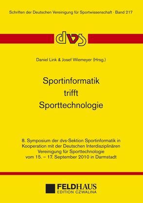 Sportinformatik trifft Sporttechnologie von Link,  Daniel, Wiemeyer,  Josef