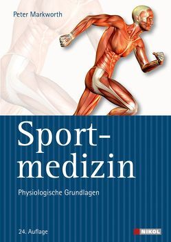 Sportmedizin von Markworth,  Peter