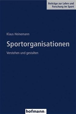 Sportorganisationen von Heinemann,  Klaus