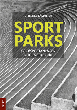 Sportparks von Kämmerer,  Christine