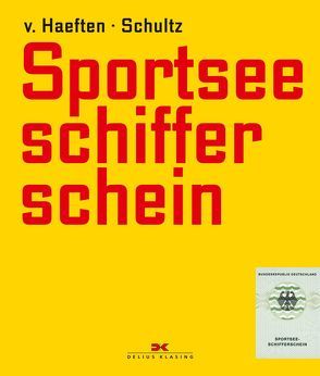 Sportseeschifferschein von Haeften,  Hans-Dietrich v.