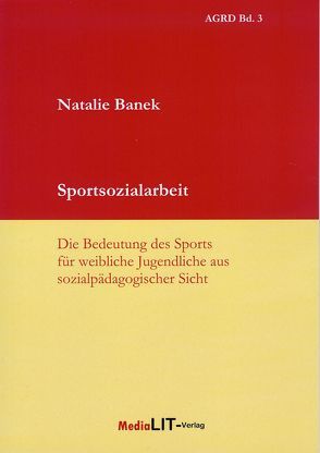 Sportsozialarbeit von Banek,  Natalie