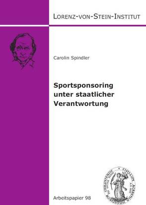 Sportsponsoring unter staatlicher Verantwortung von Spindler,  Carolin