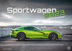 Sportwagen – PS-Boliden – 2023 – Auto – Kalender DIN A2