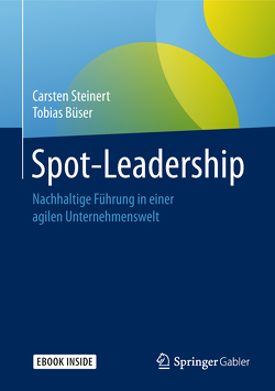 Spot-Leadership von Büser,  Tobias, Steinert,  Carsten
