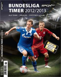 spox.com Bundesliga Timer 2012/2013 von Süss,  Philipp, Zulauf,  Harald