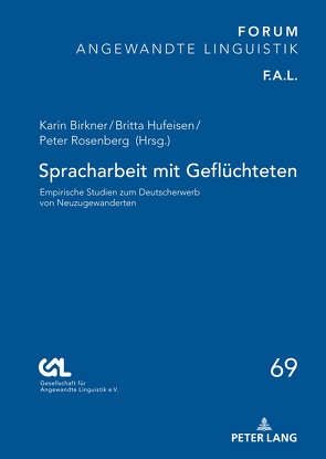 Spracharbeit mit Geflüchteten von Birkner,  Karin, Hufeisen,  Britta, Rosenberg,  Peter