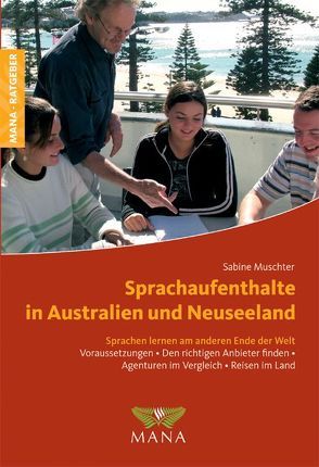 Sprachaufenthalte in Australien und Neuseeland von Muschter,  Sabine