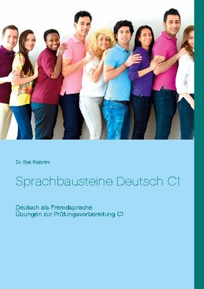 Sprachbausteine Deutsch C1 von Kozyrev,  Illya