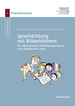 Sprachbildung mit Bilderbüchern von Baldaeus,  Annika, Nickel,  Sven, Rothweiler,  Monika, Ruberg,  Tobias