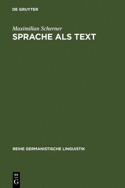 Sprache als Text von Scherner,  Maximilian