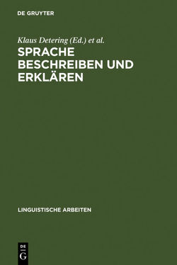 Sprache beschreiben und erklären von Detering,  Klaus, Schmidt-Radefeldt,  Jürgen, Sucharowski,  Wolfgang