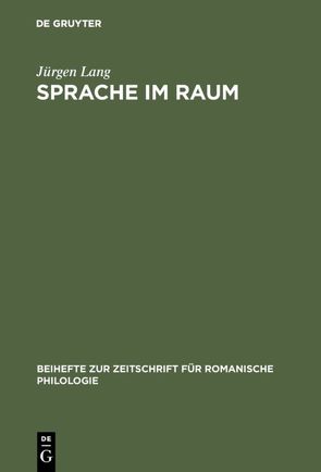 Sprache im Raum von Lang,  Jürgen