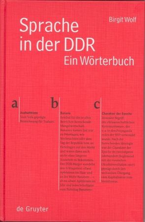 Sprache in der DDR von Wolf,  Birgit