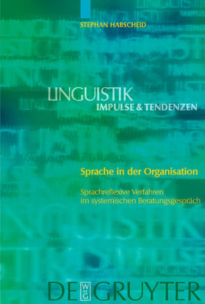 Sprache in der Organisation von Habscheid,  Stephan