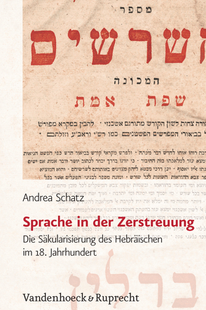 Sprache in der Zerstreuung von Schatz,  Andrea