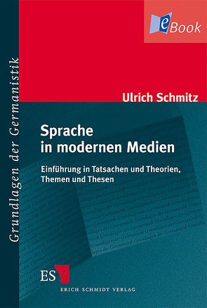 Sprache in modernen Medien von Schmitz,  Ulrich