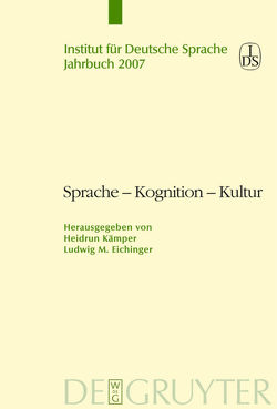 Sprache – Kognition – Kultur von Eichinger,  Ludwig, Kämper,  Heidrun