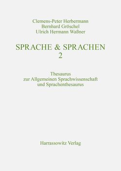 Sprache & Sprachen 2 von Gröschel,  Bernhard, Herbermann,  Clemens P, Kaczmarek,  Ludger, Wassner,  Ulrich H