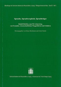 Sprache, Sprachvergleich, Sprachträger von Bochmann,  Klaus, Steube,  Anita