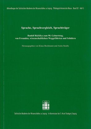 Sprache, Sprachvergleich, Sprachträger von Bochmann,  Klaus, Steube,  Anita