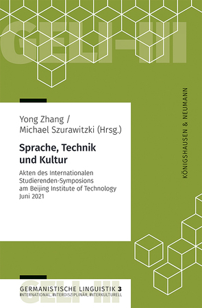 Sprache, Technik und Kultur von Szurawitzki,  Michael, Yong,  Zhang