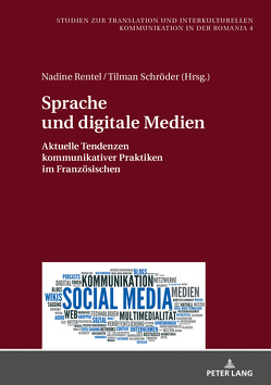 Sprache und digitale Medien von Rentel,  Nadine, Schröder,  Tilman