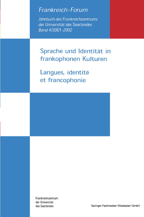 Sprache und Identität in frankophonen Kulturen / Langues, identité et francophonie von Duhem,  Sandra, Schmeling,  Manfred