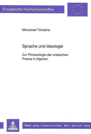 Sprache und Ideologie von Tilmatine,  Mohamed