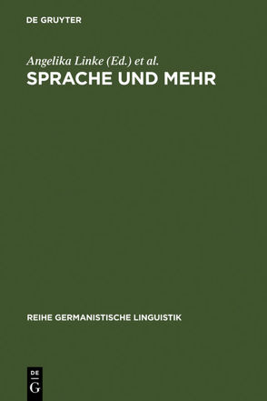 Sprache und mehr von Linke,  Angelika, Ortner,  Hanspeter, Portmann,  Paul R.