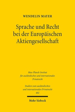 Sprache und Recht bei der Europäischen Aktiengesellschaft von Mayer,  Wendelin