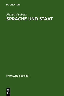 Sprache und Staat von Coulmas,  Florian