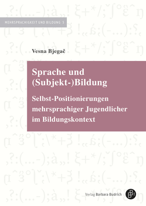 Sprache und (Subjekt-)Bildung von Bjegač,  Vesna