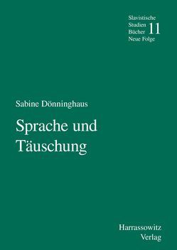 Sprache und Täuschung von Dönninghaus,  Sabine