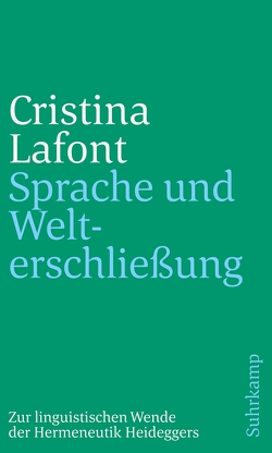 Sprache und Welterschließung von Lafont,  Cristina