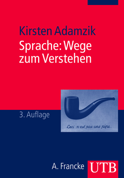 Sprache: Wege zum Verstehen von Adamzik,  Kirsten