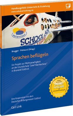 Sprachen beflügeln von Brugger,  Elisabeth, Primucci,  Oriana