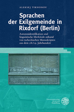 Sprachen der Exilgemeinde in Rixdorf (Berlin) von Tikhonov,  Aleksej