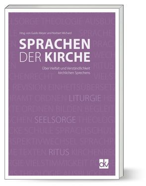 Sprachen der Kirche von Meyer,  Guido, Wichard,  Norbert
