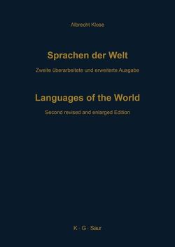 Sprachen der Welt von Klose,  Albrecht