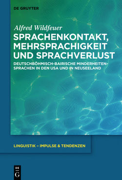 Sprachenkontakt, Mehrsprachigkeit und Sprachverlust von Wildfeuer,  Alfred