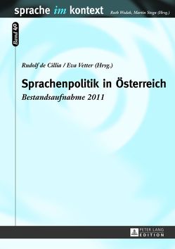 Sprachenpolitik in Österreich von de Cillia,  Rudolf, Vetter,  Eva