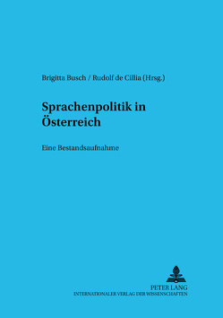 Sprachenpolitik in Österreich von Busch,  Brigitta, de Cillia,  Rudolf