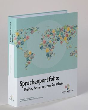 Sprachenportfolio: Meine, deine, unsere Sprachen von Fornol,  Sarah, Wildemann,  Anja