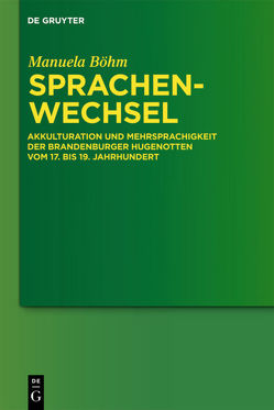 Sprachenwechsel von Böhm,  Manuela