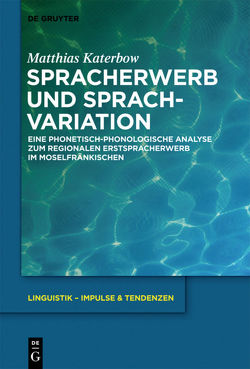 Spracherwerb und Sprachvariation von Katerbow,  Matthias